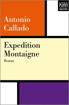 Expedition Montaigne (eBook, ePUB) - Callado, Antonio