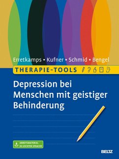 Therapie-Tools Depression bei Menschen mit geistiger Behinderung (eBook, PDF) - Erretkamps, Anna; Kufner, Katharina; Schmid, Susanne; Bengel, Jürgen