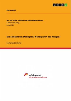 Die Schlacht um Stalingrad. Wendepunkt des Krieges? (eBook, PDF) - Wolf, Florian