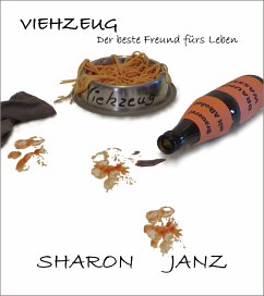 Viehzeug (eBook, ePUB) - Janz, Sharon