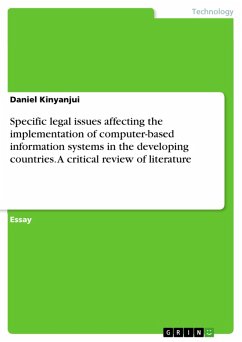 Specific legal issues affecting the implementation of computer-based information systems in the developing countries. A critical review of literature (eBook, PDF)