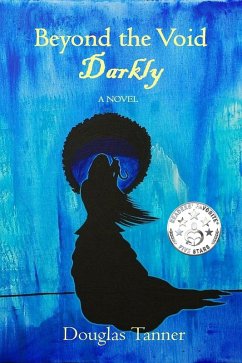 Beyond the Void Darkly (eBook, ePUB) - Tanner, Douglas