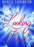 Looking Back (eBook, ePUB)