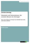 Islamismus und Antisemitismus. Ein zentrales Element der Ideologie? (eBook, PDF) Islamismus und Antisemitismus. Ein zentrales Element der Ideologie? (eBook, PDF)