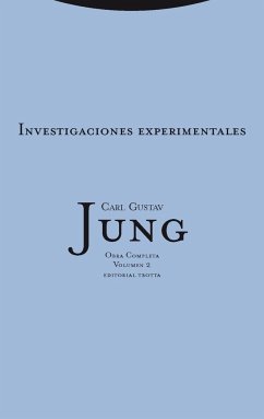 Investigaciones experimentales 2 - Jung, C. G.; Jung, Carl Gustav