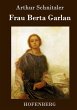 Frau Berta Garlan - Bild 1
