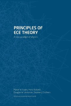 Principles of ECE Theory - Evans, Myron W.