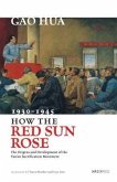 How the Red Sun Rose How the Red Sun Rose