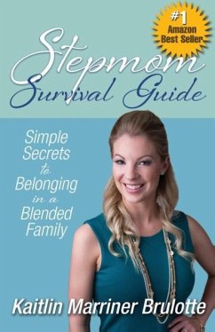 Stepmom Survival Guide - Marriner Brulotte, Kaitlin