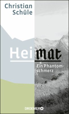 Heimat: Ein Phantomschmerz