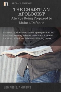 The Christian Apologist - Andrews, Edward D