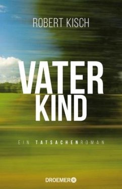 Vaterkind - Kisch, Robert