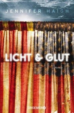 Licht und Glut - Haigh, Jennifer