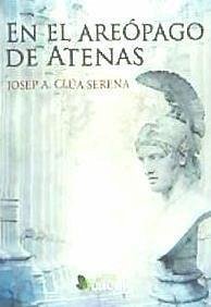 En el areópago de Atenas - Clua i Serena, Josep Antoni