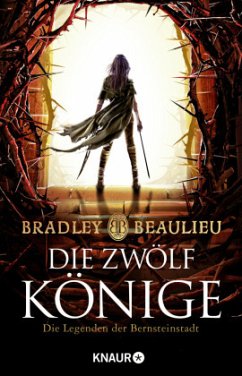 Die Zwölf Könige / Legenden der Bernsteinstadt Bd.1 - Beaulieu, Bradley