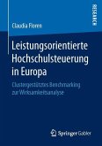 Leistungsorientierte Hochschulsteuerung in Europa