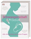 Schwangerschaft & Geburt Schwangerschaft & Geburt