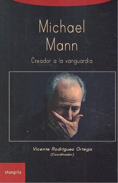 Michael Mann : creador a la vanguardia Cover Michael Mann : creador a la vanguardia