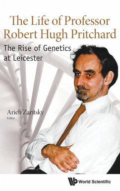 LIFE OF PROFESSOR ROBERT HUGH PRITCHARD, THE - Arieh Zaritsky