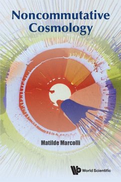 Cover NONCOMMUTATIVE COSMOLOGY