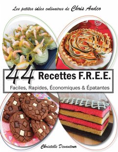 44 recettes F.R.E.E - Devautour, Christelle