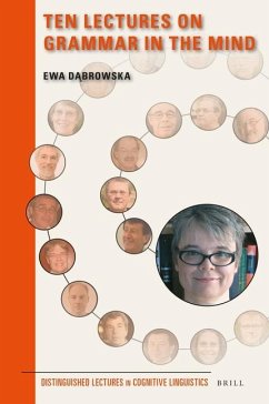 Ten Lectures on Grammar in the Mind - D&261;browska, Ewa