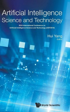 ARTIFICIAL INTELLIGENCE SCIENCE AND TECHNOLOGY (AIST2016) - Hui Yang