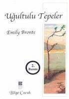 Ugultulu Tepeler - Bronte, Emily