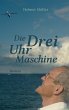 Die Drei-Uhr-Maschine - Bild 1