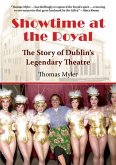 Showtime at the Royal: The Story of Dublin's Legendary Theatre