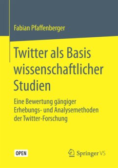Twitter als Basis wissenschaftlicher Studien - Pfaffenberger, Fabian