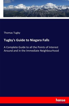 Tugby's Guide to Niagara Falls - Tugby, Thomas