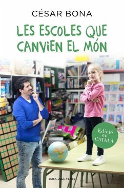 Les escoles que canvien el món - Bona, César