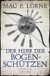 Der Herr der Bogenschützen - Bild 1