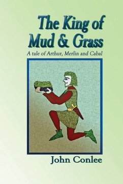 The King of Mud & Grass - Conlee, John