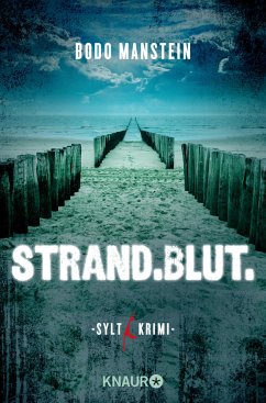 Strand.Blut / Sylt-Krimi Bd.2 - Manstein, Bodo
