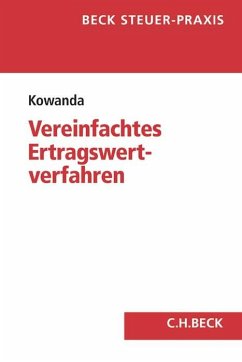 Das vereinfachte Ertragswertverfahren und der bewertungsrechtliche Substanzwert - Kowanda, Markus