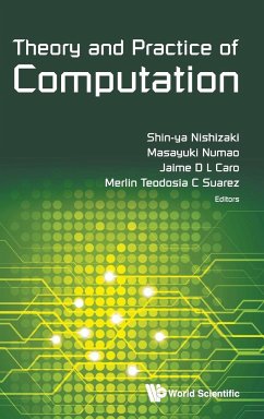 Theory and Practice of Computation - Proceedings of Workshop on Computation: Theory and Practice Wctp2015