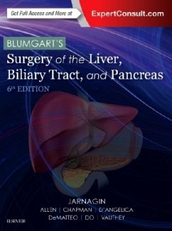 Blumgart's Surgery of the Liver, Biliary Tract and Pancreas, 2 Vols. - Jarnagin, William R.
