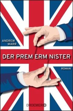 Der Premierminister - Marr, Andrew