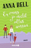 Er muss ja nicht alles wissen / Penny Robinson Bd.2