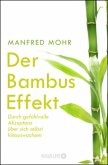 Der Bambus-Effekt