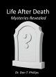 Life After Death - Mysteries Revealed - Bild 1