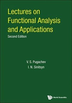 Lectures On Functional Analysis And Applications - Sinitsyn, Igor; Pugachev, V S