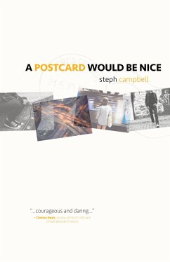 A Postcard Would Be Nice (eBook, ePUB) - Campbell, Steph