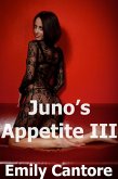 Juno's Appetite 3 (eBook, ePUB)