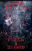 Flesh & Blood (Rollo's Short Fiction, #3) (eBook, ePUB)