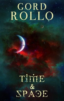 Cover Time & Space (Rollo's Short Fiction, #2) (eBook, ePUB)