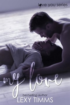 Cover My Love (Love You Series, #3) (eBook, ePUB)