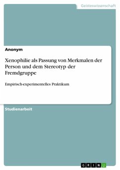 Cover Xenophilie als Passung von Merkmalen der Person und dem Stereotyp der Fremdgruppe (eBook, PDF)